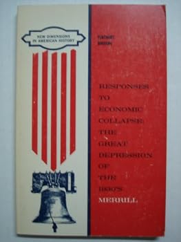 Paperback Responses To Economic Collapse: The Great Depression Of The 1930's Book
