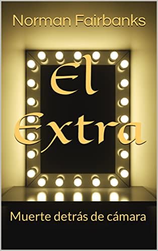 El Extra: Muerte detrás de cámara