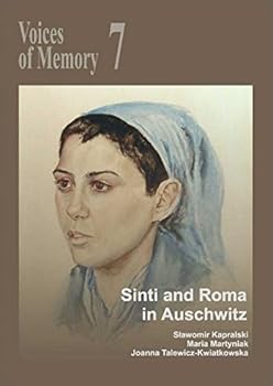 Roma in Auschwitz - Book #7 of the Głosy Pamięci