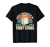 Leicht abgelenkt durch Gebrauchtwarenläden T-Shirt