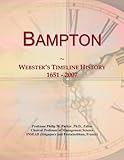  Bampton: Webster\'s Timeline History, 1651 - 2007