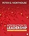 Introduction to Leadership: Concepts and Practice