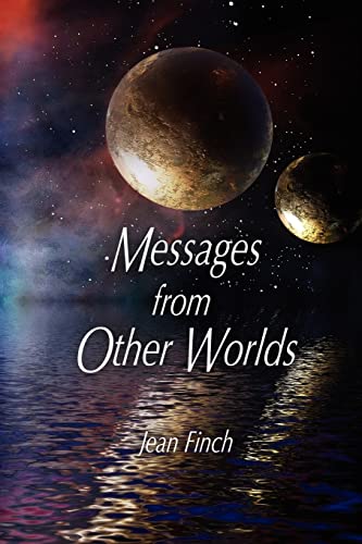 Messages From Other Worlds