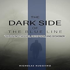 Couverture de The Dark Side of the Blue Line