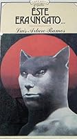 Este era un gato 9684197381 Book Cover