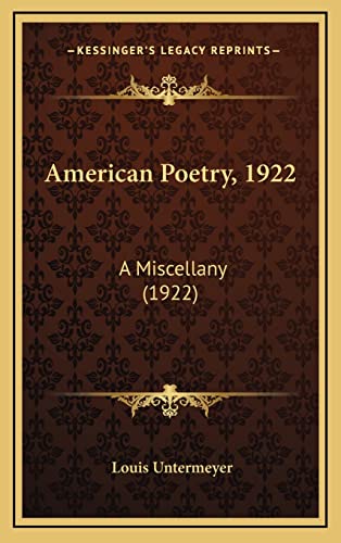 American Poetry, 1922: A Miscellany (1922)