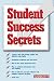 Student Success Secrets (Barron's Student Success Secrets)