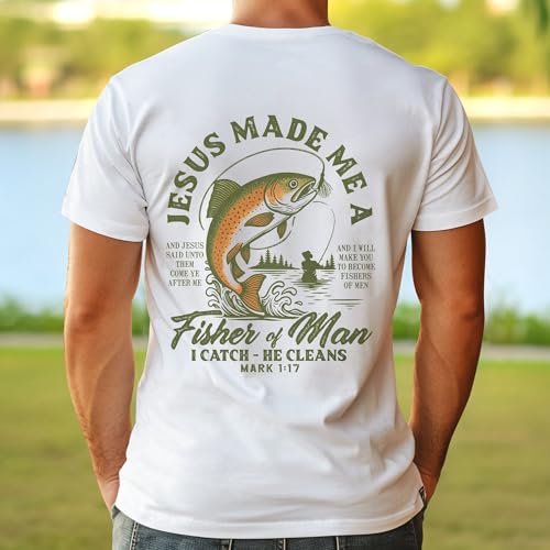 Jesus Made Me a Fisher of Man T-Shirt - Christian Fisherman Shirts - Religious Fishing Shirts - Fisher of Men T-Shirt3