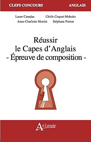 Réussir le CAPES d'anglais - Epreuve de
