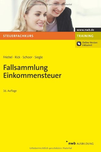 Fallsammlung Einkommensteuer Fallsammlung Einkommensteuer