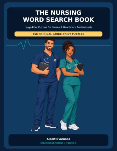 The Nursing Word Search Book: Large-Print Puzzles for Nurses & Healthcare Professionals (Care Beyond Theory- Healthcare Word Search Puzzles) image 2