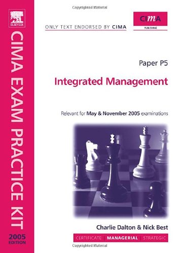 Buy CIMA Exam Practice Kit: Integrated Management: Paper P5 (CIMA Official Exam Practice Kit) — BookShops.in