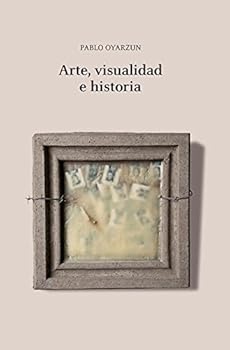 Arte, visualidad e historia