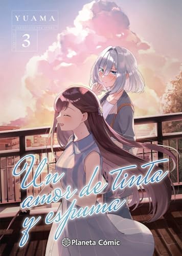 Un amor de tinta y espuma nº 03/06: 3 (Manga Yuri)
