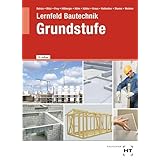 Lernfeld Bautechnik Grundstufe