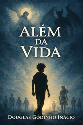 Além da Vida (Portuguese Edition)