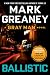 Ballistic (A Gray Man Novel Book 3)