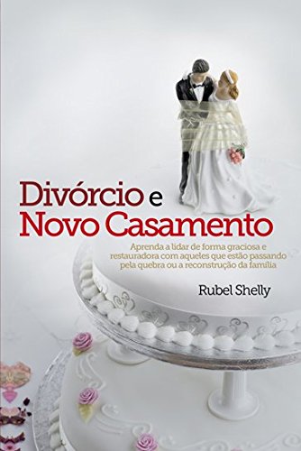 Preisvergleich Produktbild Divórcio e Novo Casamento (Em Portuguese do Brasil)