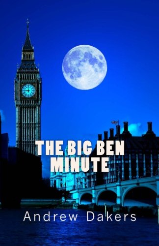 The Big Ben Minute: The History and Significance of the Big Ben Silent Minute Observance