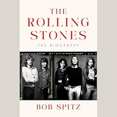 The Rolling Stones Audiolibro Por Bob Spitz arte de portada