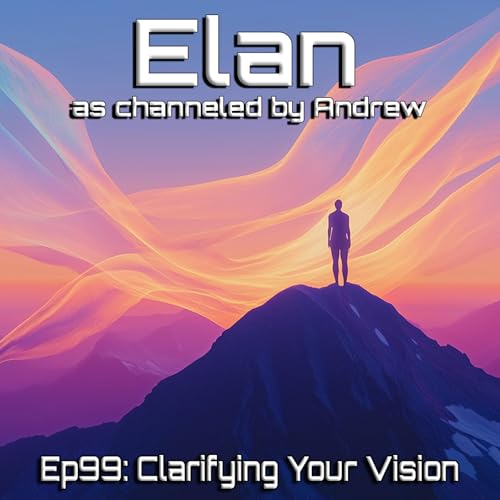 EP99: Clarifying Your Vision cover art