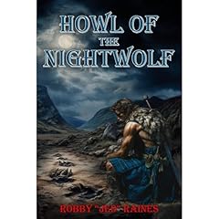 Howl of the Nightwolf Audiolibro Por Robby "Jed" Raines arte de portada
