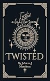 Twisted : A fight for survival (English Edition)