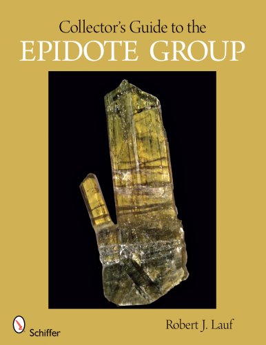 Collector's Guide to the Epidote Group (Schiffer Earth Science Monographs): 02