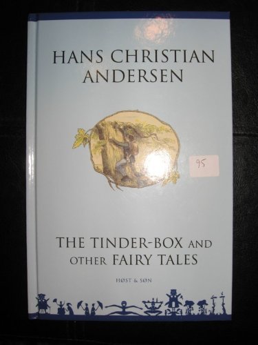 THE TINDER-BOX AND OTHER FAIRY TALES 8714220237 Book Cover