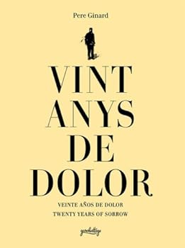 Paperback Twenty Years of Sorrow / Vint Anys de Dolor / Veinte Anos de Dolor (English, Spanish and Catalan Edition) Book