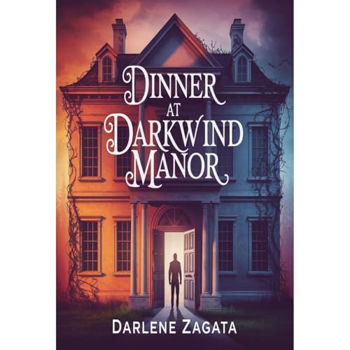 Dinner at Darkwind Manor Audiolibro Por Darlene Zagata arte de portada