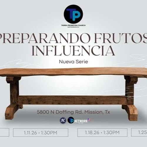 Preparando Frutos; Influencia pt.2