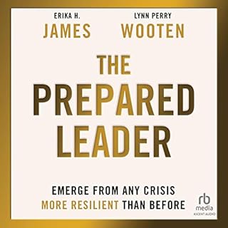 The Prepared Leader Audiobook By Erika H. James, Lynn Perry Wooten cover art