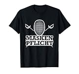 Fechten Maskenpflicht Lustiges Fechter Sprüche Design T-Shirt