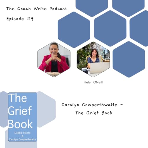 Carolyn Cowperthwaite - The Grief Book