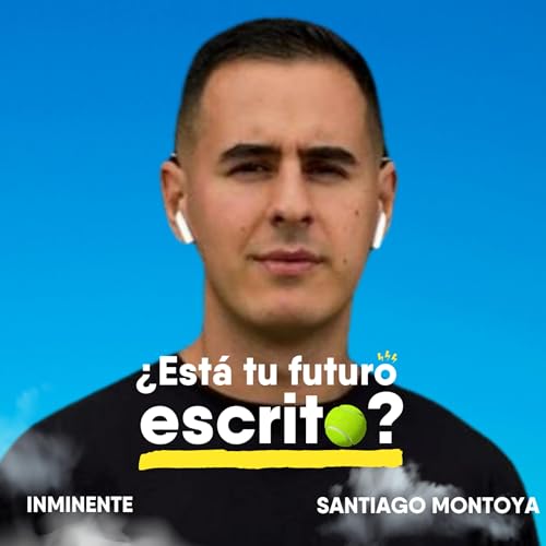 La sorprendente manera de cambiar nuestro futuro más probable | Santiago Montoya | Inminente #102 cover art