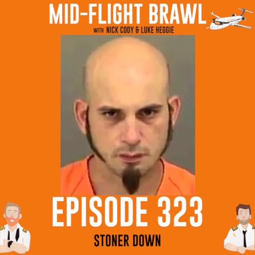 EPISODE 323 - STONER DOWN