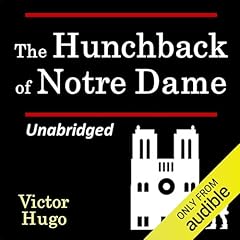 The Hunchback of Notre Dame Audiolibro Por Victor Hugo arte de portada