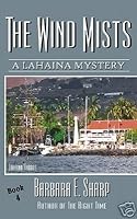 THE WIND MISTS (A Lahaina Mystery, Book 4) 0971427739 Book Cover