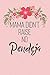 Mama Didn't Raise No Pendeja: Mom didn't raise no fool! A funny and sassy notebook/journal with 120 lined pages.