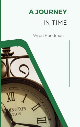 A JOURNEY IN TIME (Canadian Culture for Teens)