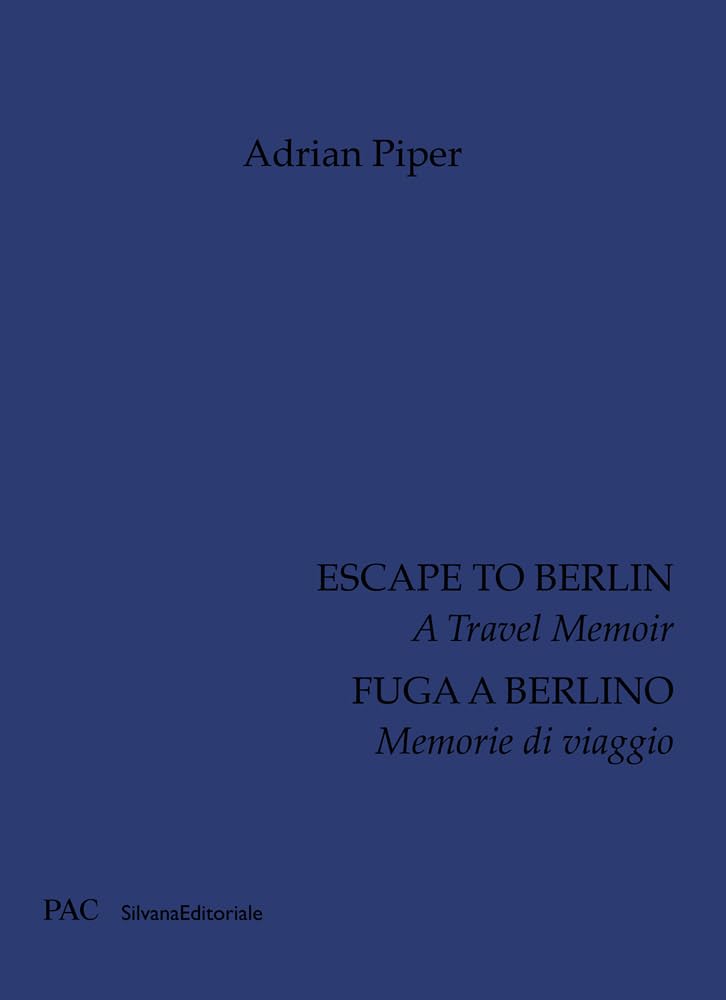 Escape to Berlin: A Travel Memoir