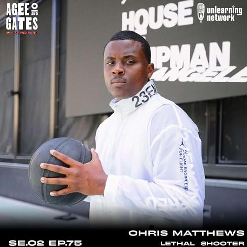 Ep. 75 Chris Matthews aka "Lethal Shooter" - Hoop Dreams The Podcast