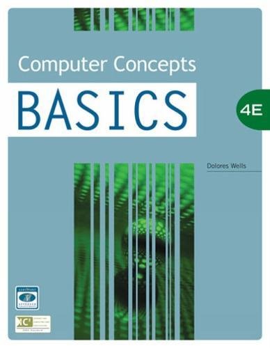 Computer Concepts BASICS, 4th Edition (BASICS Series)