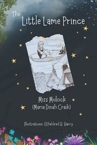 The Little Lame Prince: With Original Illustrat... B09FCFP9DM Book Cover