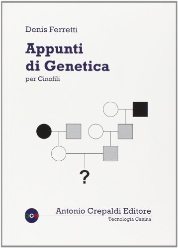  Appunti di genetica per cinofili