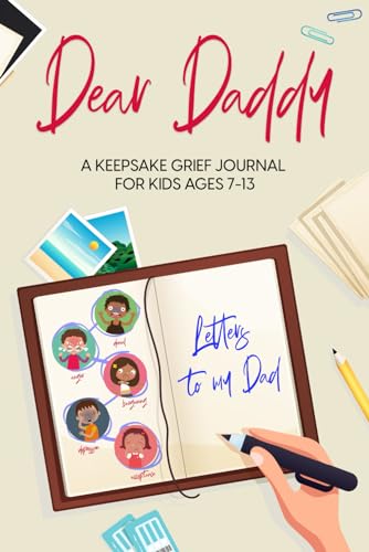 Grief Journal for Kids : Carnet de deuil enfant Dear Daddy pour surmonter la perte d'un père