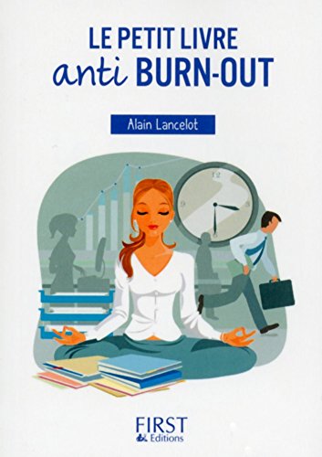 Télécharger Le Petit Livre anti burn-out Livre eBook France
