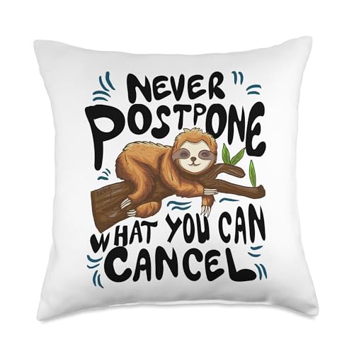 Never Postbone What You Can Cancel - Procrastinate Throw Pillow
