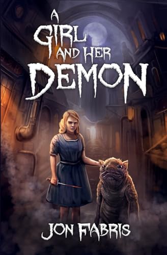 A Girl and Her Demon (House of Ravens)